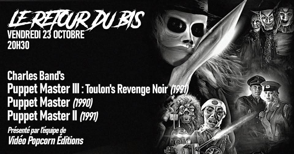 Le Retour du Bis : Puppet Master