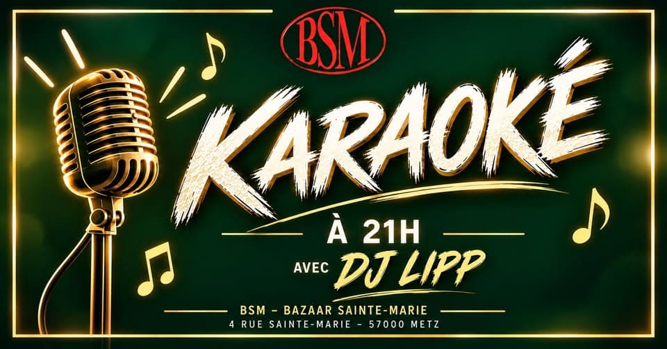 Karaoke at BSM Metz