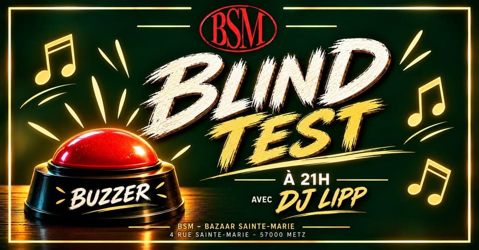 Blind test at BSM Metz