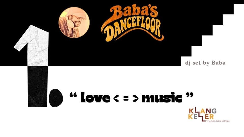 Baba's Dancefloor - “love is music. music is love”
