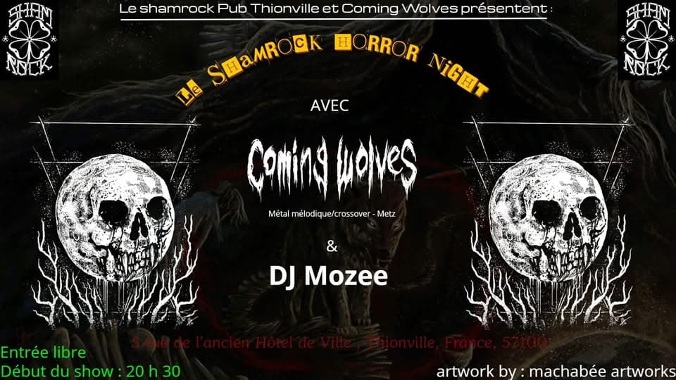 Shamrock Horror Night : Coming Wolves + DJ set (Mozee)