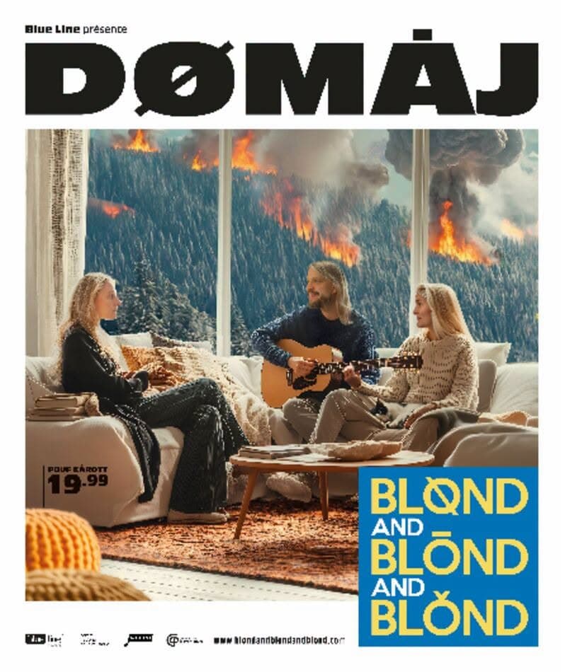 Blond & Blond & Blond - Dømâj