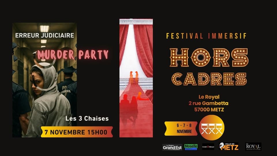 Festival Hors Cadres – Murder Party: Judicial Error