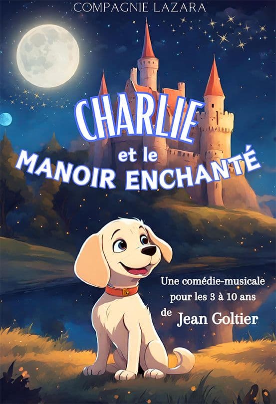Charlie and the Enchanted Manor