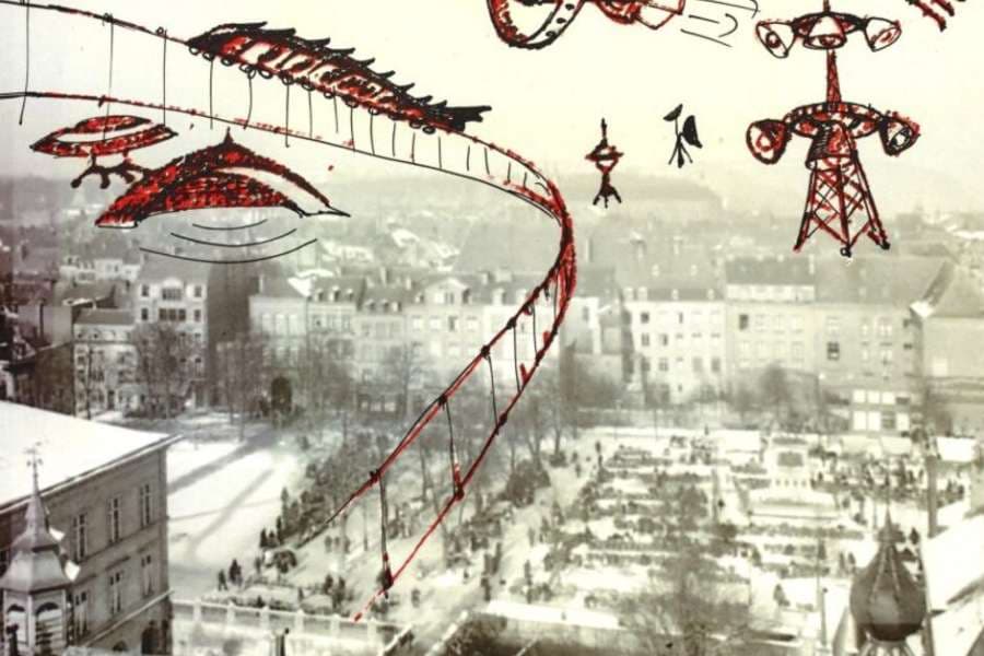 City Visions. A fresh look at the city of Luxembourg. Yesterday, today, tomorrow