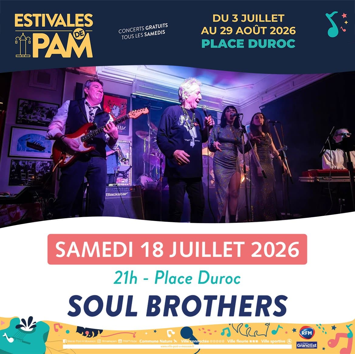 Les Estivales de PAM – Soul Brothers