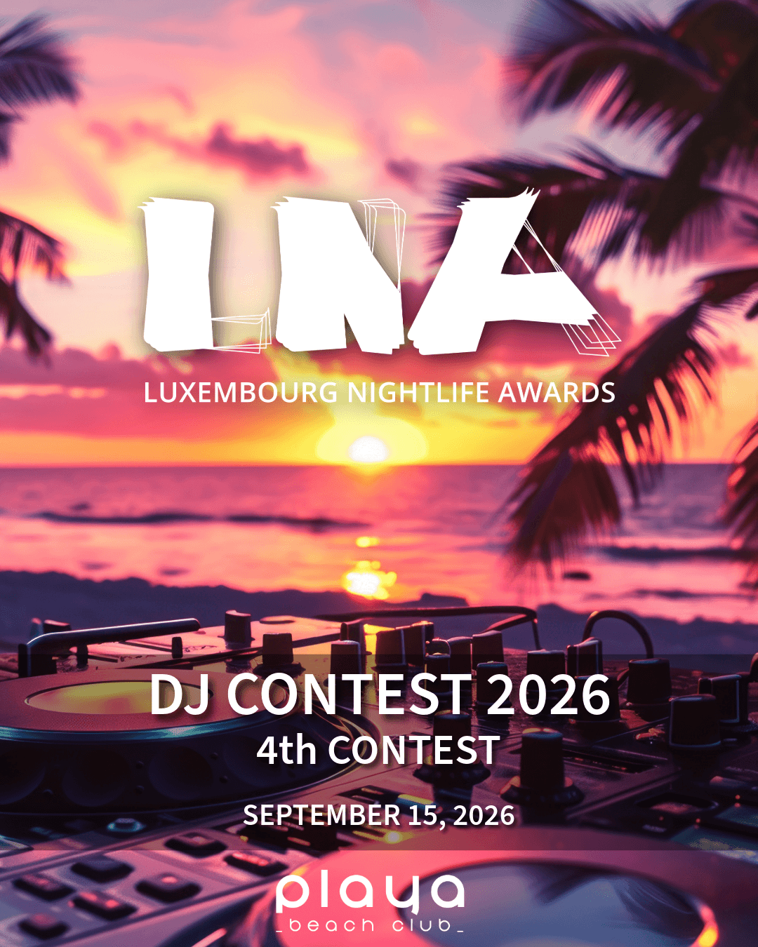 LNA DJ Contest 2026 – 4th contest