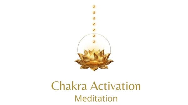 Méditation d’activation des chakras