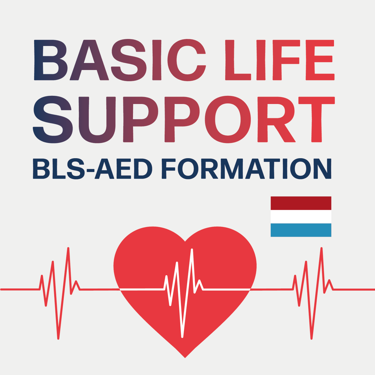 Formation Basic Life Support – BLS-AED (LU)