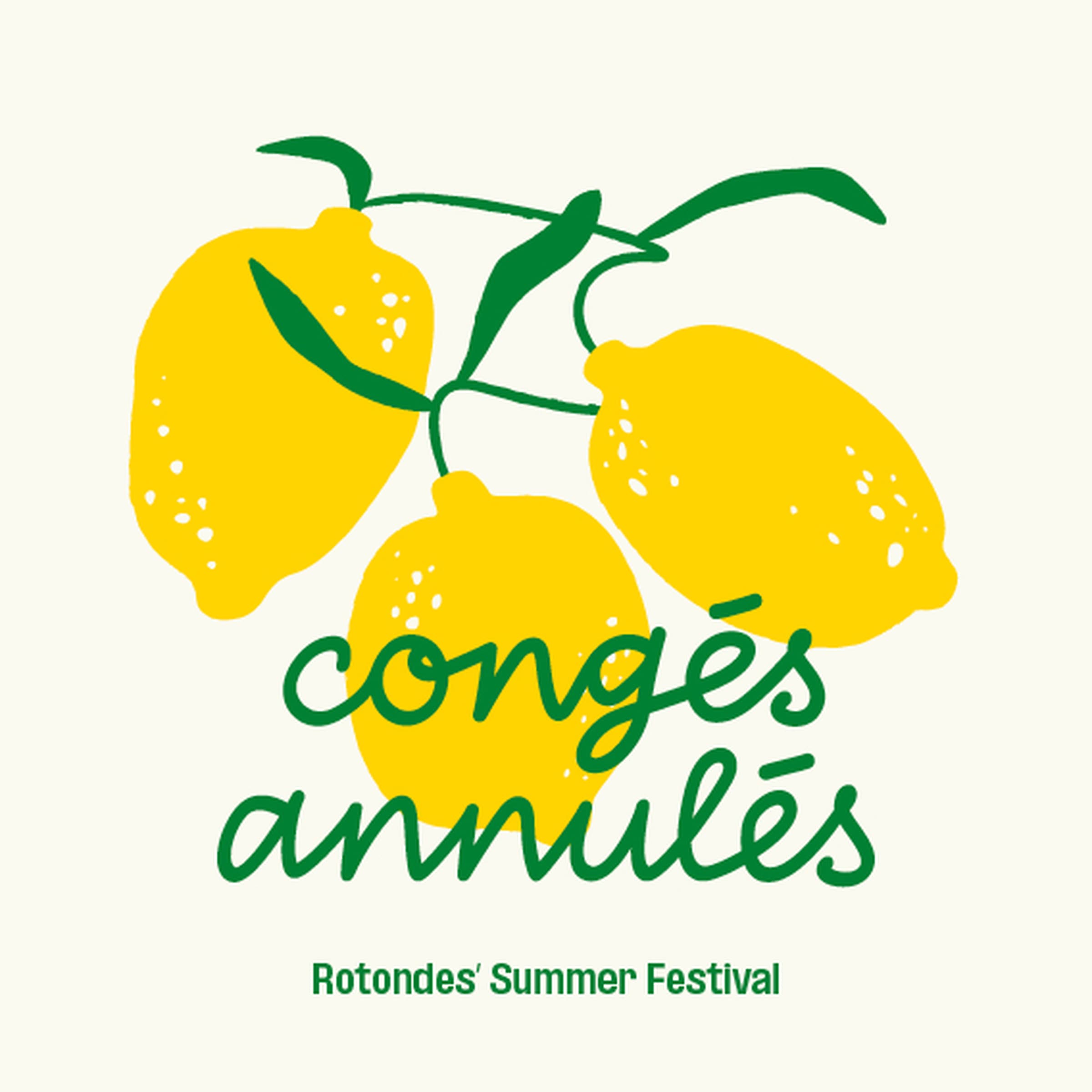 Congés Annulés - Rotondes’ Summer Festival