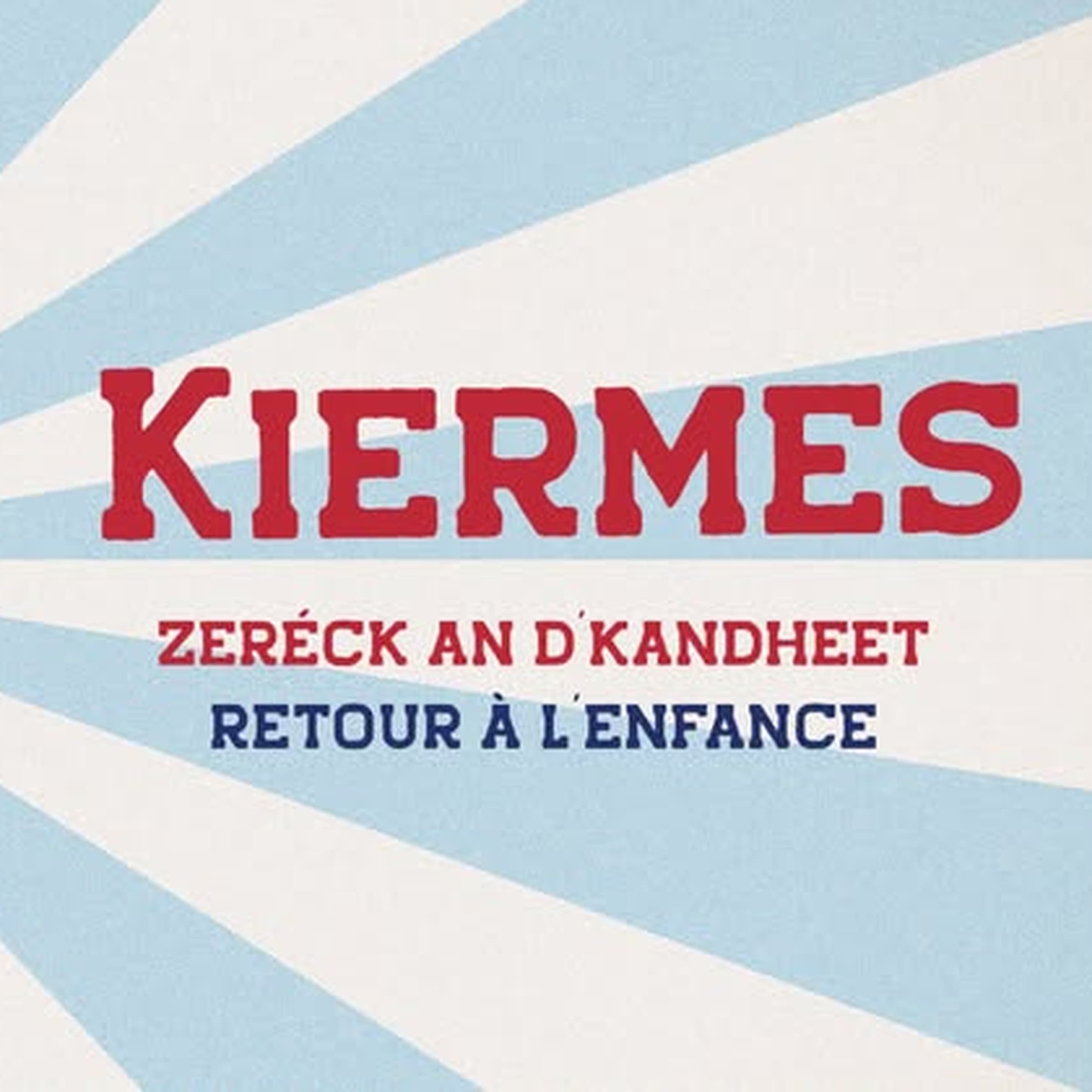 Retour en enfance à Mersch