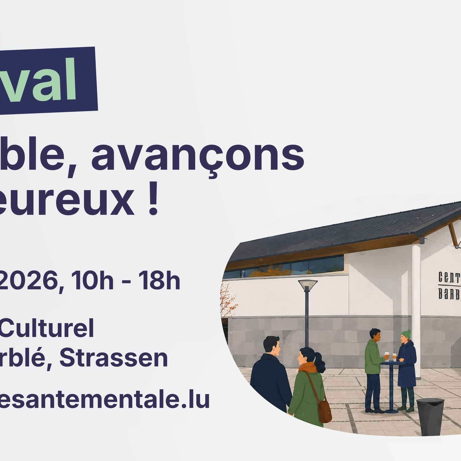 Festival « Together, let’s move forward happier!