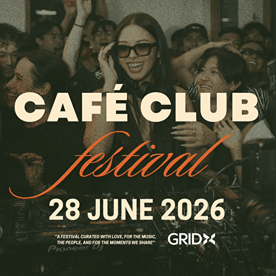 Café Club Festival at GRIDX