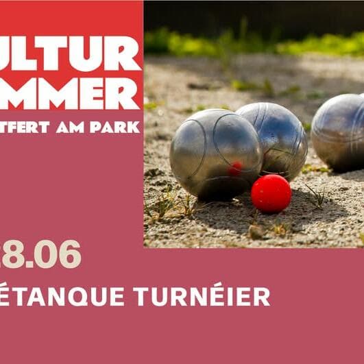 Kultur Summer - Pétanque tournament