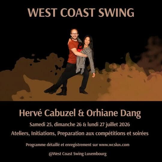 Summer WCS workshops & beginners bootcamp with Hervé Cabuzel and Orhiane Dang