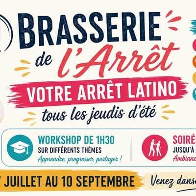 Brasserie de l’Arrêt: your Latino stop every summer Thursday!