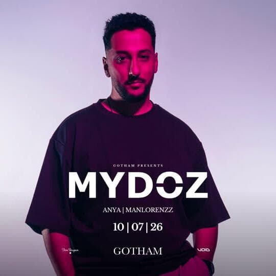 Gotham presents MYDOZ