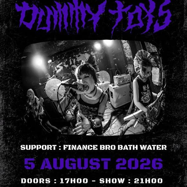 Dummy Toys & Finance Bro Bath Water - Live punk show at MK Bar