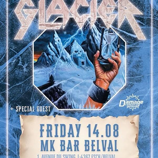 Heavy Metal Show: Glacier (US) + Special Guest @ MK Bar Belval
