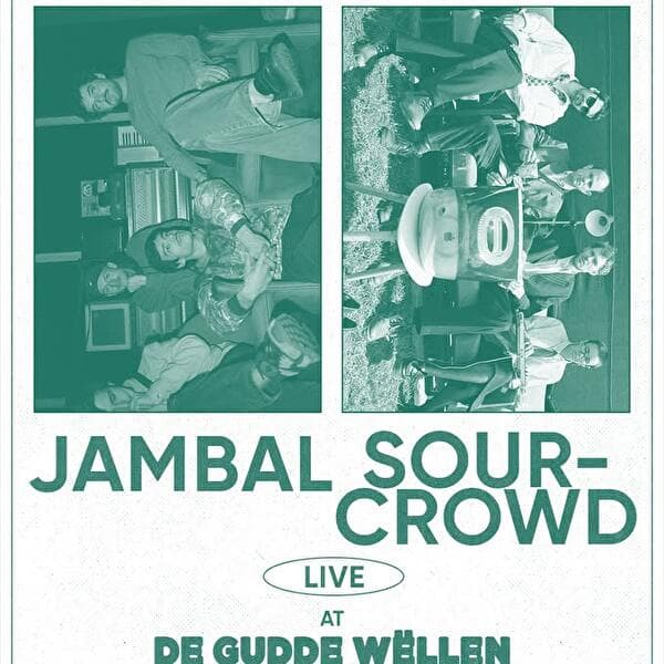 JAMBAL + SOURCROWD au De Gudde Wëllen