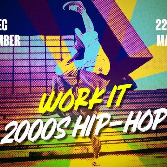 WORK IT – 2000s Hip-Hop avec DJ DEE!