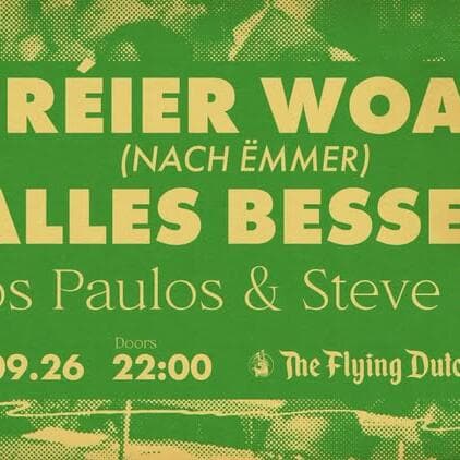 Fréier Woar (Nach Ëmmer) Alles Besser
