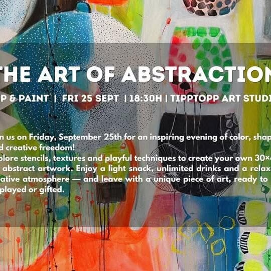 SIP & PAINT “The Art of Abstraction”