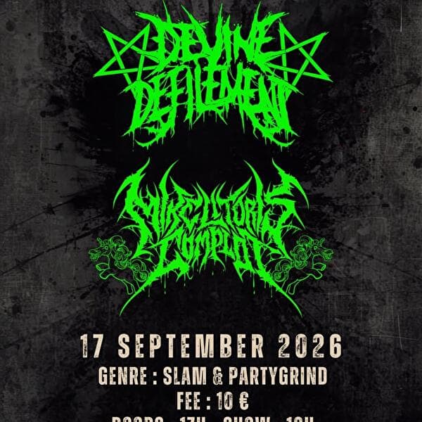 Devine Defilement & Mike Litoris Complot - Slam and Partygrind Live