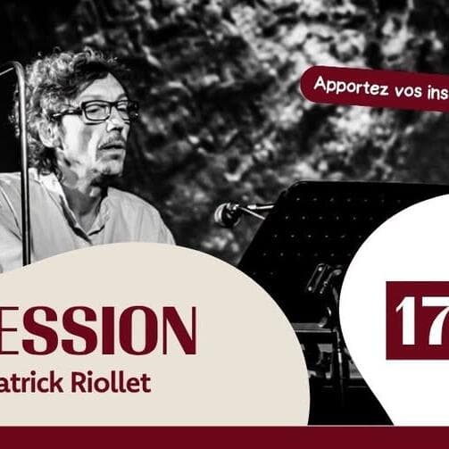 Jam session – Hommage à Patrick Riollet