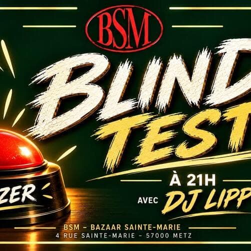Blind test at BSM Metz