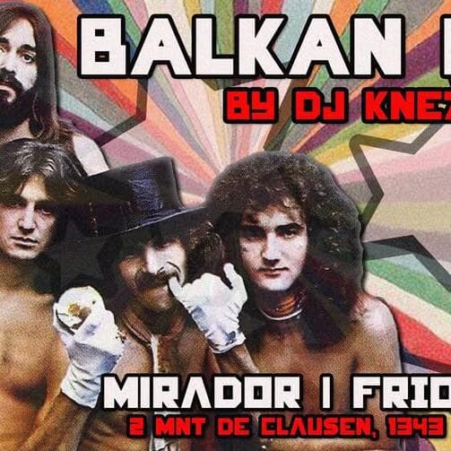 Balkan Rock by DJ Kneža | Mirador Luxembourg
