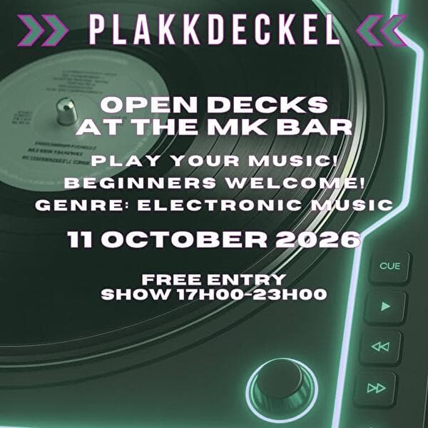 Plakkdeckel – Open Decks at MK Bar