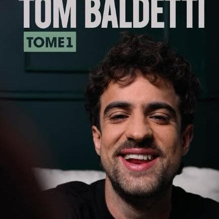 Tom Baldetti - Tome 1