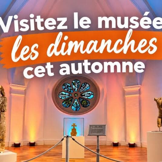 Visitez le Musée cet automne
