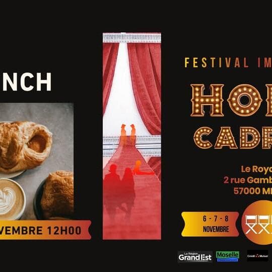 Brunch - Festival HORS CADRES