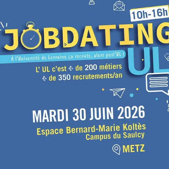 Job dating in Metz on June 30: the university is recruiting!