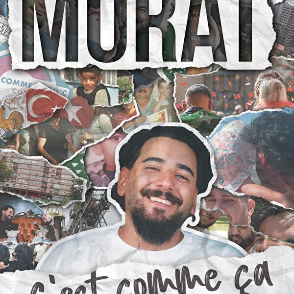Murat – C’est comme ça