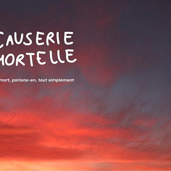 Causerie Mortelle