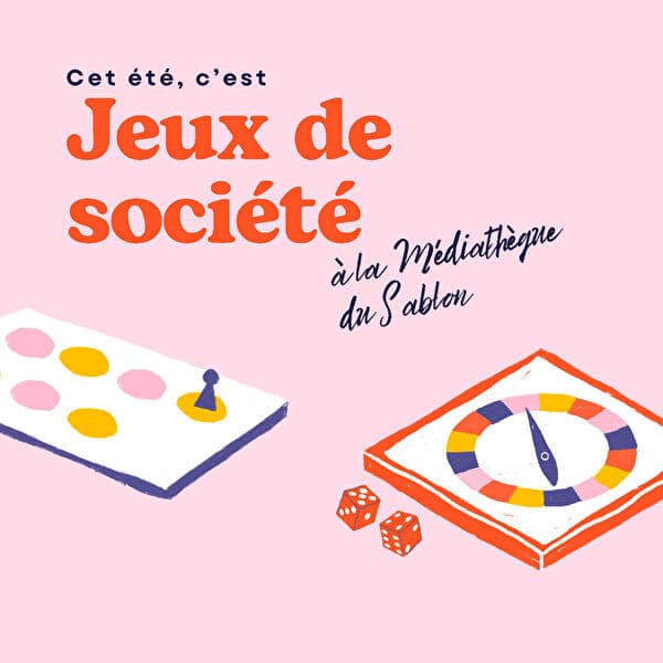 Ateliers adaptés – Cet été, c'est jeux de société !