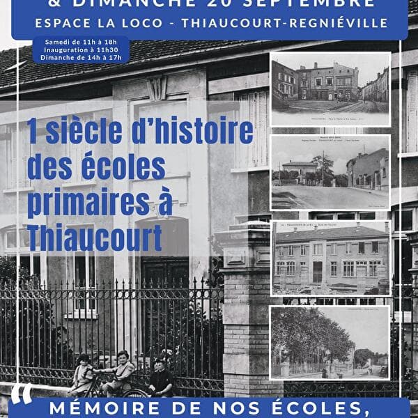 Heritage Days – 1 Century of Primary School History in Thiaucourt
