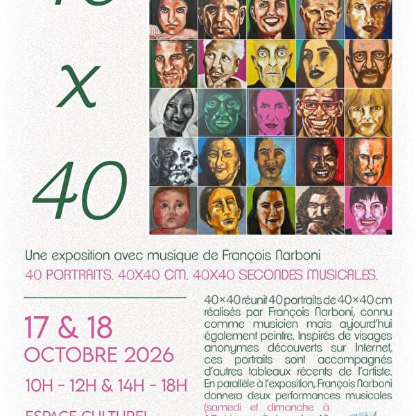 Exposition : 40x40