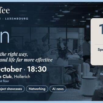 All-in by AI&Coffee — Biggest in-person meetup of the month (Luxembourg City)