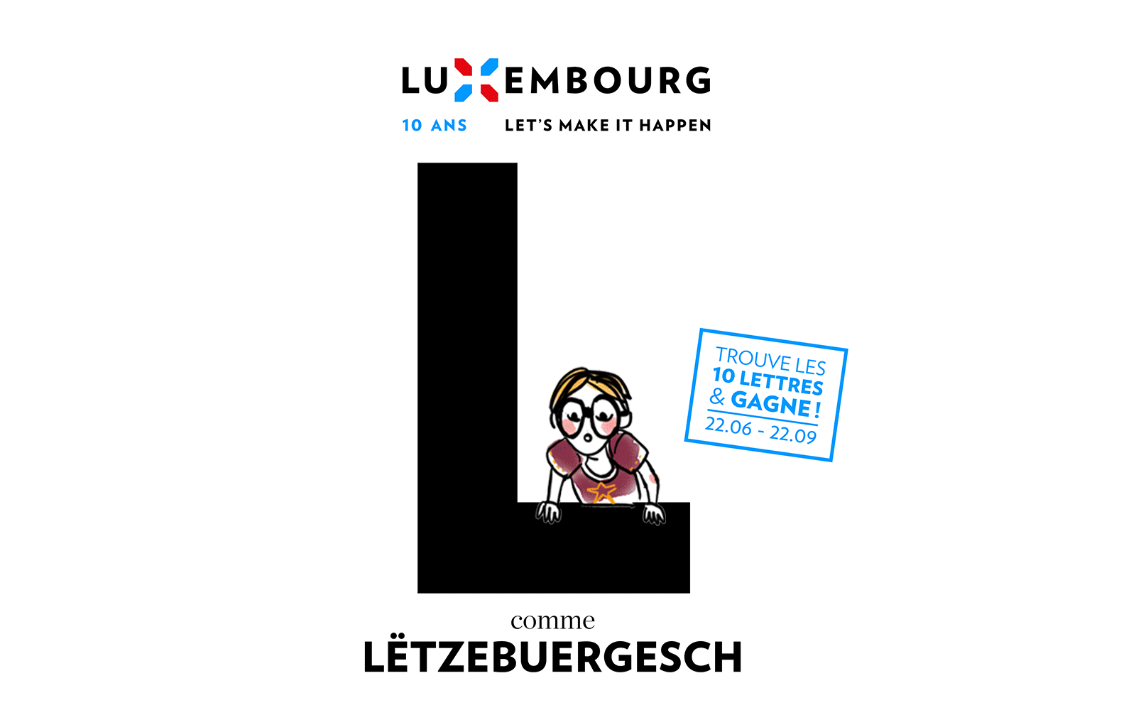 Cet été, pars à la chasse aux lettres avec le LuXembourg 10-Letter Challenge